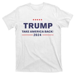 Donald Trump 2024 Take America Back Election The Return T-Shirt