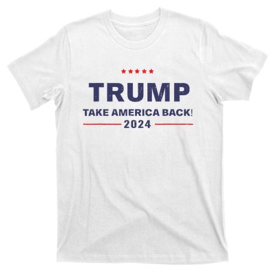 Donald Trump 2024 Take America Back Election The Return T-Shirt