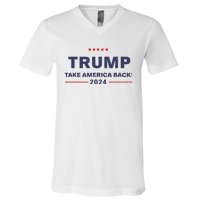 Donald Trump 2024 Take America Back Election The Return V-Neck T-Shirt