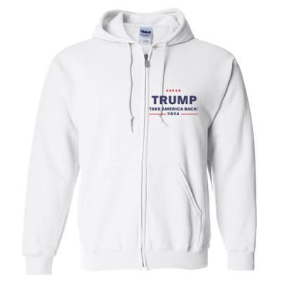 Donald Trump 2024 Take America Back Election The Return Full Zip Hoodie