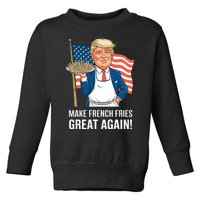 Donald Trump 2024 French Fry Make French Fries Great Again 2024 Magadonalds Toddler Sweatshirt