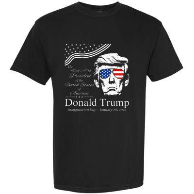 Donald Trump 2024 45th & 47th President Inauguration Day Garment-Dyed Heavyweight T-Shirt