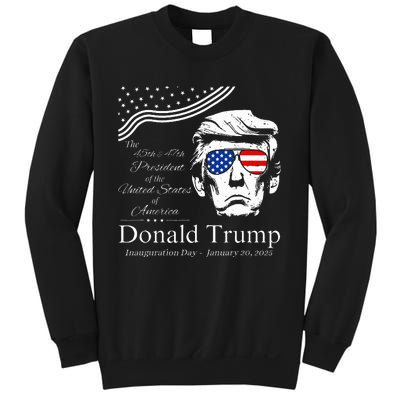 Donald Trump 2024 45th & 47th President Inauguration Day Sweatshirt