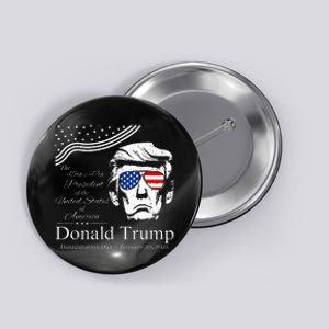 Donald Trump 2024 45th & 47th President Inauguration Day Button