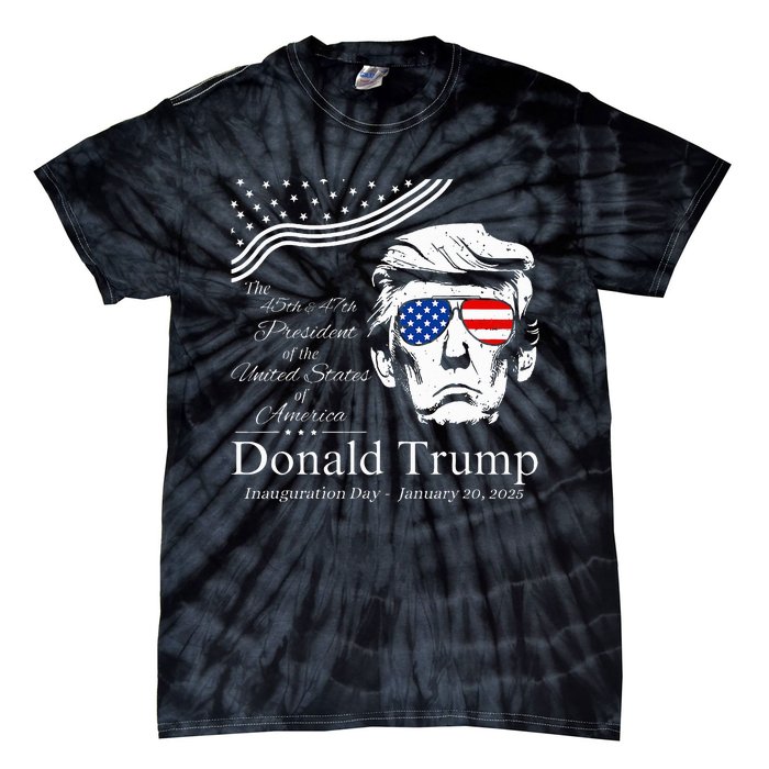 Donald Trump 2024 45th & 47th President Inauguration Day Tie-Dye T-Shirt