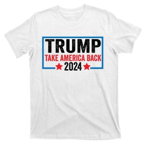 Donald Trump 2024 Take America Back Donald Trump 2024 T-Shirt