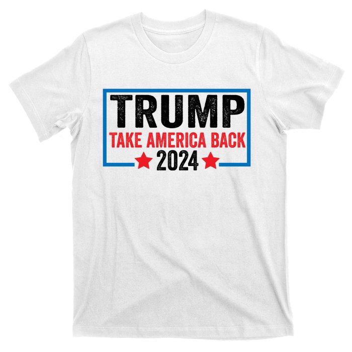 Donald Trump 2024 Take America Back Donald Trump 2024 T-Shirt