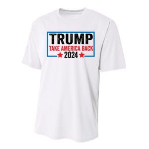 Donald Trump 2024 Take America Back Donald Trump 2024 Performance Sprint T-Shirt