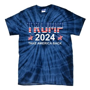 Donald Trump 2024 Take America Back Tie-Dye T-Shirt