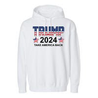 Donald Trump 2024 Take America Back Garment-Dyed Fleece Hoodie