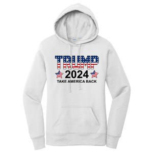 Donald Trump 2024 Take America Back Women's Pullover Hoodie