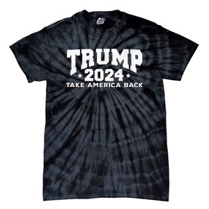 Donald Trump 2024 Take America Back Tie-Dye T-Shirt