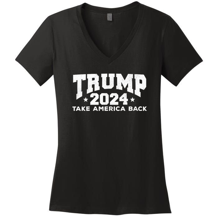 Donald Trump 2024 Take America Back Women's V-Neck T-Shirt