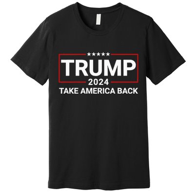 Donald Trump 2024 Take America Back Election The Return Premium T-Shirt