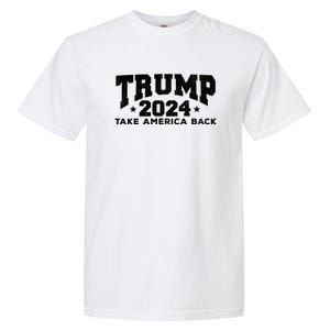 Donald Trump 2024 Take America Back Garment-Dyed Heavyweight T-Shirt