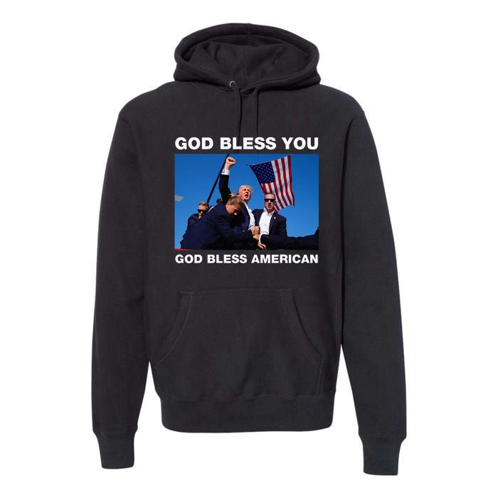 Donald Trump 2024 God Bless You God Bless America Premium Hoodie