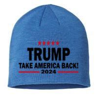 Donald Trump 2024 Take America Back Meaningful Gift Sustainable Beanie