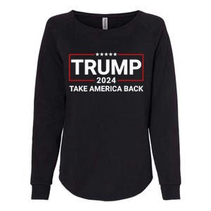 Donald Trump 2024 Take America Back Election - The Return Womens California Wash Sweatshirt