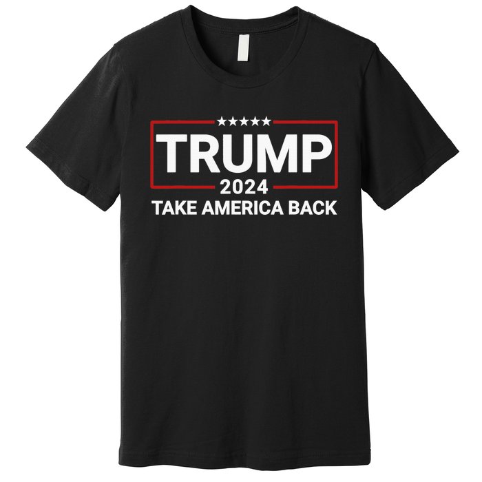 Donald Trump 2024 Take America Back Election - The Return Premium T-Shirt