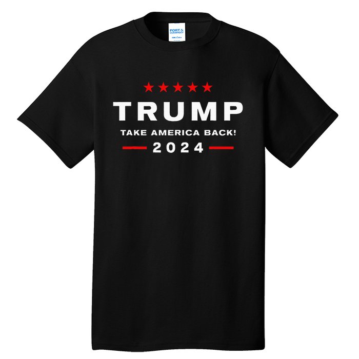 Donald Trump 2024 Take America Back Election The Return Tall T-Shirt