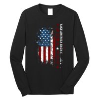 Donald Trump 2024 Take America Back American Flag Patriotic Long Sleeve Shirt