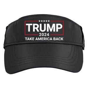 Donald Trump 2024 Take America Back Election The Return 7625 Adult Drive Performance Visor