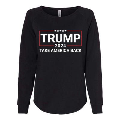 Donald Trump 2024 Take America Back Election The Return 7625 Womens California Wash Sweatshirt