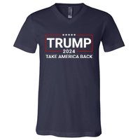 Donald Trump 2024 Take America Back Election The Return 7625 V-Neck T-Shirt