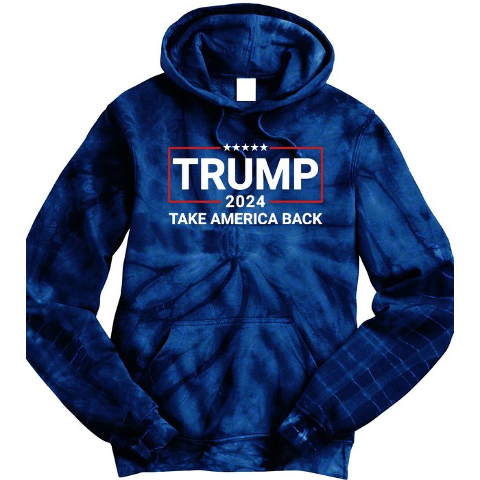 Donald Trump 2024 Take America Back Election The Return 7625 Tie Dye Hoodie