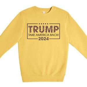 Donald Trump 2024 Take America Back Leopard Print Gift Premium Crewneck Sweatshirt