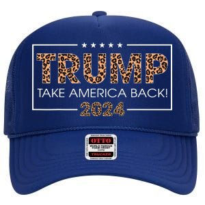 Donald Trump 2024 Take America Back Leopard Print Gift High Crown Mesh Back Trucker Hat