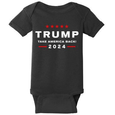 Donald Trump 2024 Take America Back Election The Return Baby Bodysuit