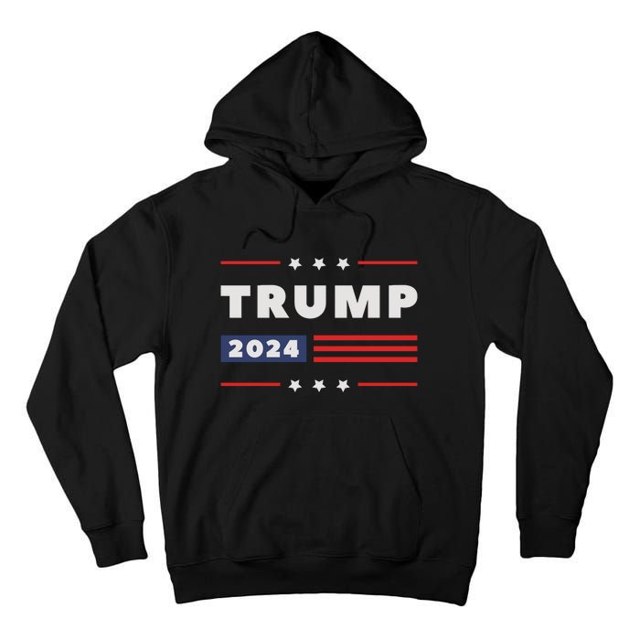 Donald Trump 2024 Election Pro Trump Tall Hoodie