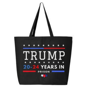 Donald Trump 20 24 Years In Prison 25L Jumbo Tote