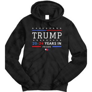 Donald Trump 20 24 Years In Prison Tie Dye Hoodie