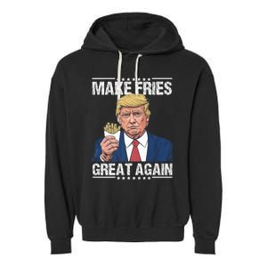 Donald Trump 2024 French Fry Make French Fries Great Again Garment-Dyed Fleece Hoodie