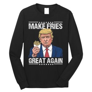 Donald Trump 2024 French Fry Make French Fries Great Again Long Sleeve Shirt