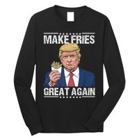 Donald Trump 2024 French Fry Make French Fries Great Again Long Sleeve Shirt