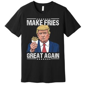 Donald Trump 2024 French Fry Make French Fries Great Again Premium T-Shirt