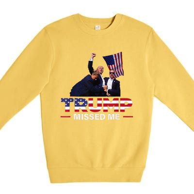 Donald Trump 2024 Missed Me Survived Shot At Election Premium Crewneck Sweatshirt