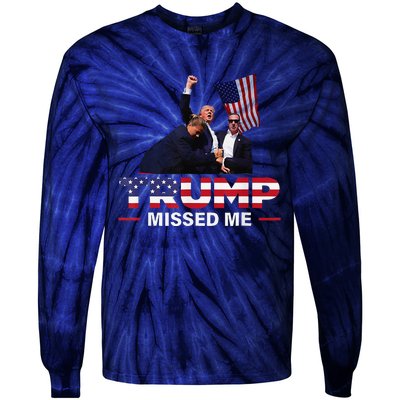 Donald Trump 2024 Missed Me Survived Shot At Election Tie-Dye Long Sleeve Shirt