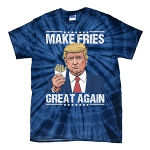 Donald Trump 2024 French Fry Make French Fries Great Again Tie-Dye T-Shirt