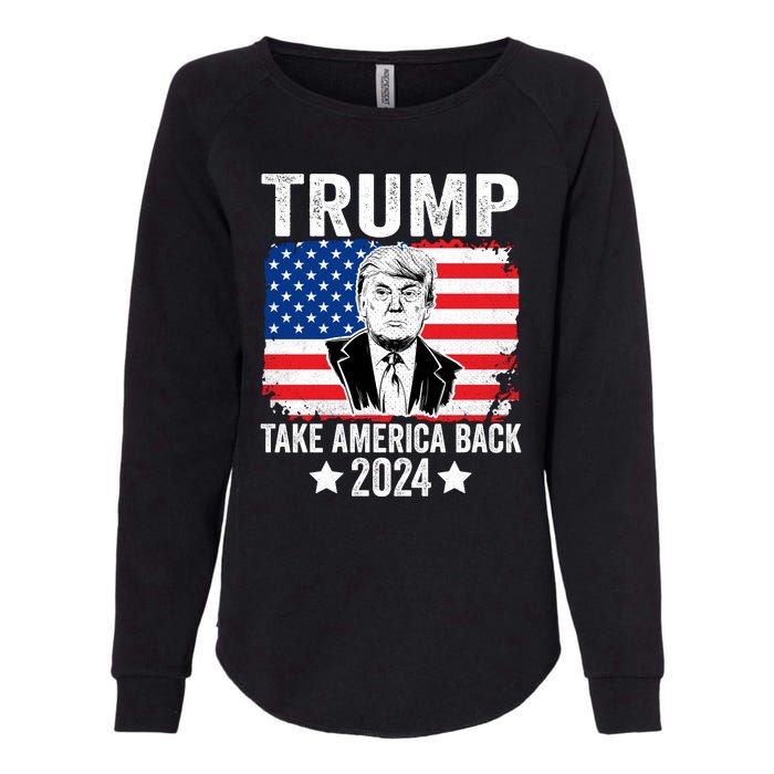 Donald Trump 2024 Take America Back Donald Trump 2024 Womens California Wash Sweatshirt