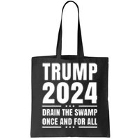 Donald Trump 2024 Take America Back Election The Return Tote Bag