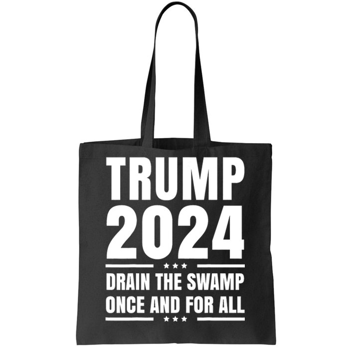 Donald Trump 2024 Take America Back Election The Return Tote Bag