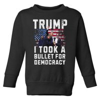 Donald Trump 2024 I Took A Bullet For Democracy Us Flag Toddler Sweatshirt