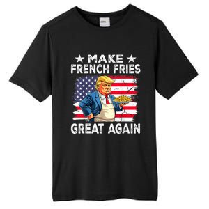 Donald Trump 2024 French Fry Make French Fries Great Again Tall Fusion ChromaSoft Performance T-Shirt