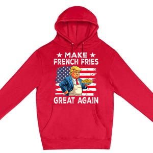 Donald Trump 2024 French Fry Make French Fries Great Again Premium Pullover Hoodie