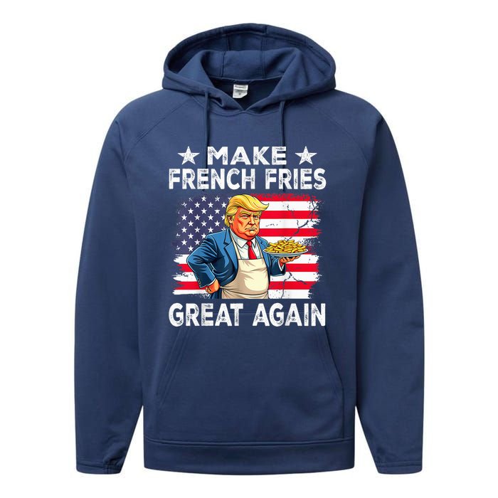 Donald Trump 2024 French Fry Make French Fries Great Again Performance Fleece Hoodie