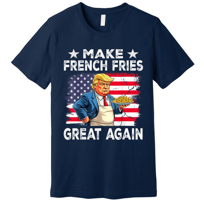 Donald Trump 2024 French Fry Make French Fries Great Again Premium T-Shirt